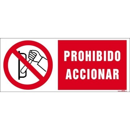 Prohibido accionar