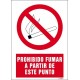 PROHIBIDO FUMAR A PARTIR DE ESTE PUNTO
